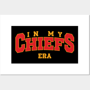 In My Chiefs Era Posters and Art